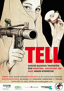 Aufführung Tell – frei nach Schillers Wilhelm Tell Aufführung Tell – frei nach Schillers Wilhelm Tell