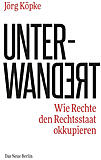 Lesung: Buch "Unterwandert. Wie Rechte den Rechtsstaat okkupieren"