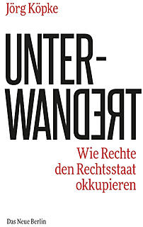 Lesung: Buch "Unterwandert. Wie Rechte den Rechtsstaat okkupieren"