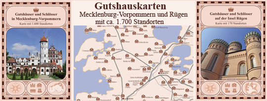 Die Gutshäuserkarten Mecklenburg-Vorpommern und Rügen