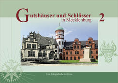 Buch „Gutshäuser & Schlösser in Mecklenburg“, Band 2 