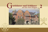 Buch "Gutshäuser & Schlösser auf der Insel Rügen", Band 2