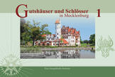 Buch „Gutshäuser & Schlösser in Mecklenburg“, Band 1 