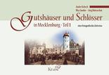 Buch „Fotografische Zeitreise – Gutshäuser & Schlösser in Mecklenburg“, Band 1 