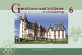Buch „Gutshäuser & Schlösser in Mecklenburg“, Band 6