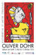 Ausstellung Malerei und Grafik von Oliver Dohr