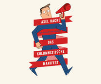 Axel Hackes Manifest