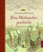 Charles Dickens "Eine Weihnachtsgeschichte"