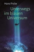 Buchcover „Unterwegs im blauen Universum“