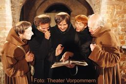 Theater Vorpommern "DER NAME DER ROSE"
